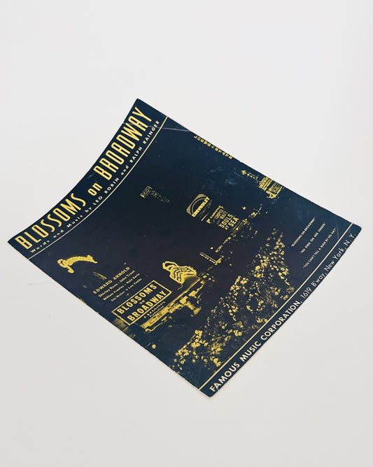 Vintage Sheet Music, Blossoms on Broadway, Leo Robin Ralph Ranger, New York City Nightlife Cover, Antique Piano Music
